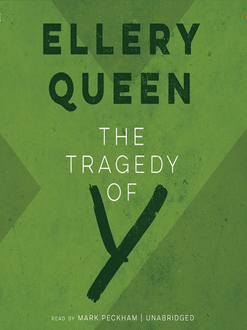 Title details for The Tragedy of Y by Ellery Queen - Available
